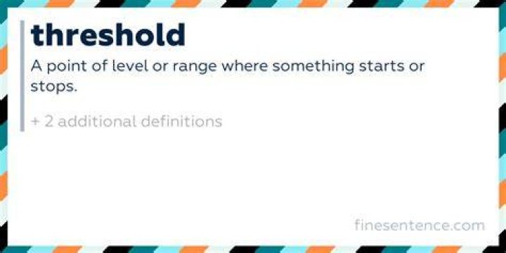What does a threshold amount mean?